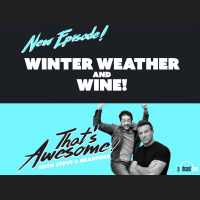 Winter Weather and Wine!