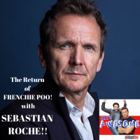 The Return Of Frenchie Poo...With SEBASTIAN ROCHE!