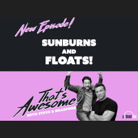 Sunburns and Floats!