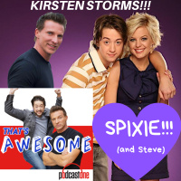 KIRSTEN STORMS! SPIXIE! (and Steve)