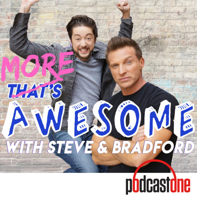 Thats Awesome With Steve Burton  Bradford Anderson