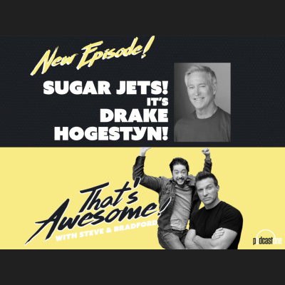 Thats Awesome With Steve Burton  Bradford Anderson