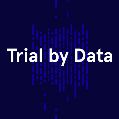 Trial By Data