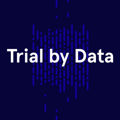 Trial By Data