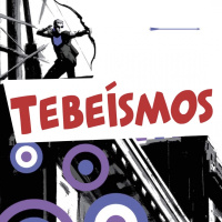 Tebeísmos 045 - Ojo de Halcón, de Fraction y Aja, y otras recomendaciones