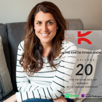 The Psychology Of Mindset With Serena Simmons 