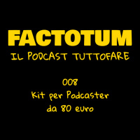 008 - Kit per podcaster da 80 Euro