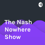 Nash Nowhere