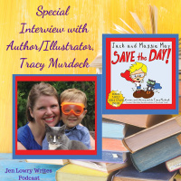 Special Author Interview with Tracy Murdock, Jack and Maggie May Save the Day