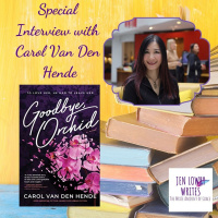 Special Interview with Carol Van Den Hende, the Author of Goodbye Orchid 