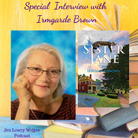 Special Interview with Irmgarde Brown, Author of Sister Jane