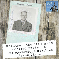 MKUltra - the CIA’s mind control project  the mysterious death of Frank Olson (202)
