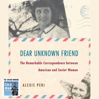 Letters across the Iron Curtain - Unseen Cold War Correspondence between Soviet and American Women (385)