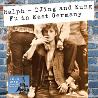 Ralph - DJing and Kung Fu in East Germany (177)