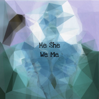 Episode - An Exploration of Gender Identity: The song He She We Me is discussed