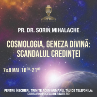 Curs online: COSMOLOGIA, GENEZA DIVINĂ: SCANDALUL CREDINȚEI