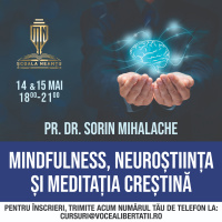 Curs online: MINDFULNESS, NEUROȘTIINȚA ȘI MEDITAȚIA CREȘTINĂ