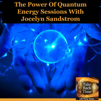 The Power Of Quantum Energy Sessions With Jocelyn Sandstrom