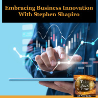 Embracing Business Innovation With Stephen Shapiro