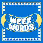Week Words