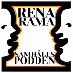 Rena Rama Samhällspodden
