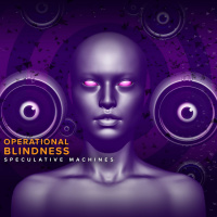 Operational Blindness