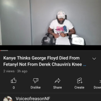 Kanye Thinks George Floyd Died From Fetanyl Not Derek Chauvins Knee
