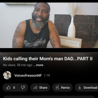 Kids calling their Moms man DAD...PART II