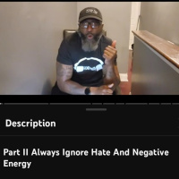 Part II Always Ignore Hate And Negative Energy