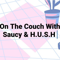 Episode 2(On Thee Couch Saucy amp H.U.S.H) If One Isnt Enough 