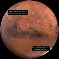 Green Mars, Part 6: Tariqat (Part 2) Political Economy and Culture of the Demimonde 