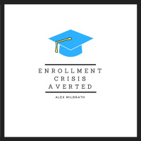 Enrollment Crisis Averted: Episode 4