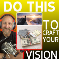 Unlocking Your Real Estate Fortune: Crafting a Vision and Setting Goals! [25]