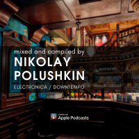 Electronica / Downtempo Mix (2020)