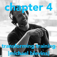 1.4 Transforming Training [Michael Blevins]