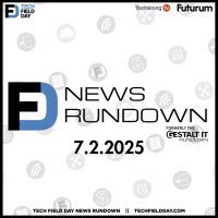 DOJ Clears Way for the HPE Juniper Networks Deal | Tech Field Day News Rundown: July 2, 2025