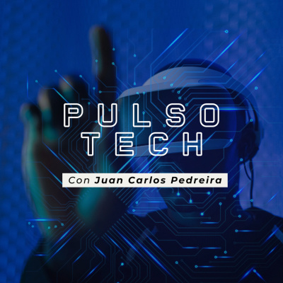 Pulso Tech Con Juan Carlos Pedreira