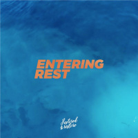 Adam - Entering Rest