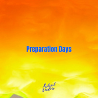 Adam - Preparation Days