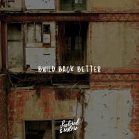 Adam - Build Back Better