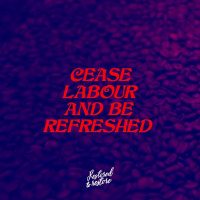 Anca - Cease Labour and be Refreshed