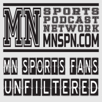 Minnesota Sports Fans Unfiltered 66 - The Rock and Roll episode