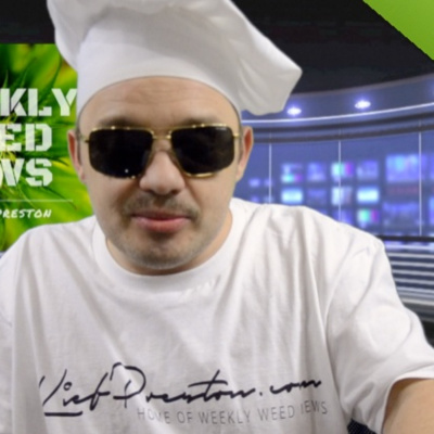 Weekly Weed News 2.0 W/kief Preston