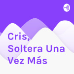 Cris, Soltera Una Vez Más