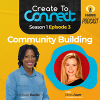 Create To Connect: Community Building w/ Bess Auer