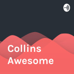 Collins Awesome