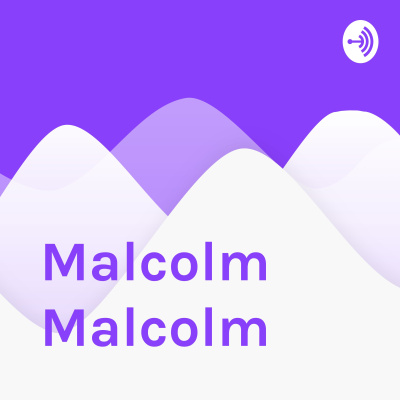 Malcolm Malcolm