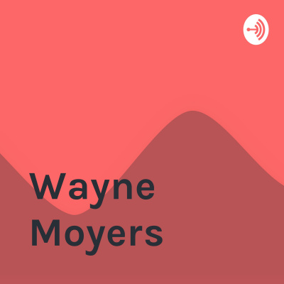Wayne Moyers
