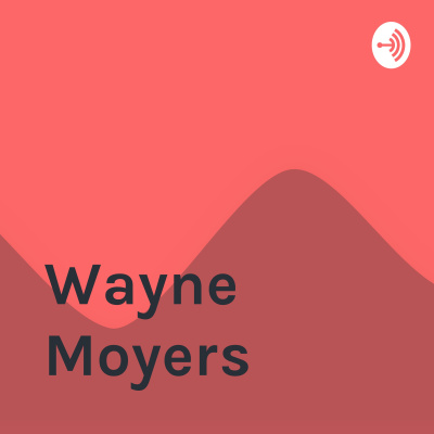 Wayne Moyers