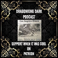 Twilight Zone Movie Disaster - Episode 308 - DragonKing Dark